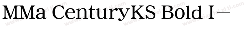 MMa CenturyKS Bold I字体转换